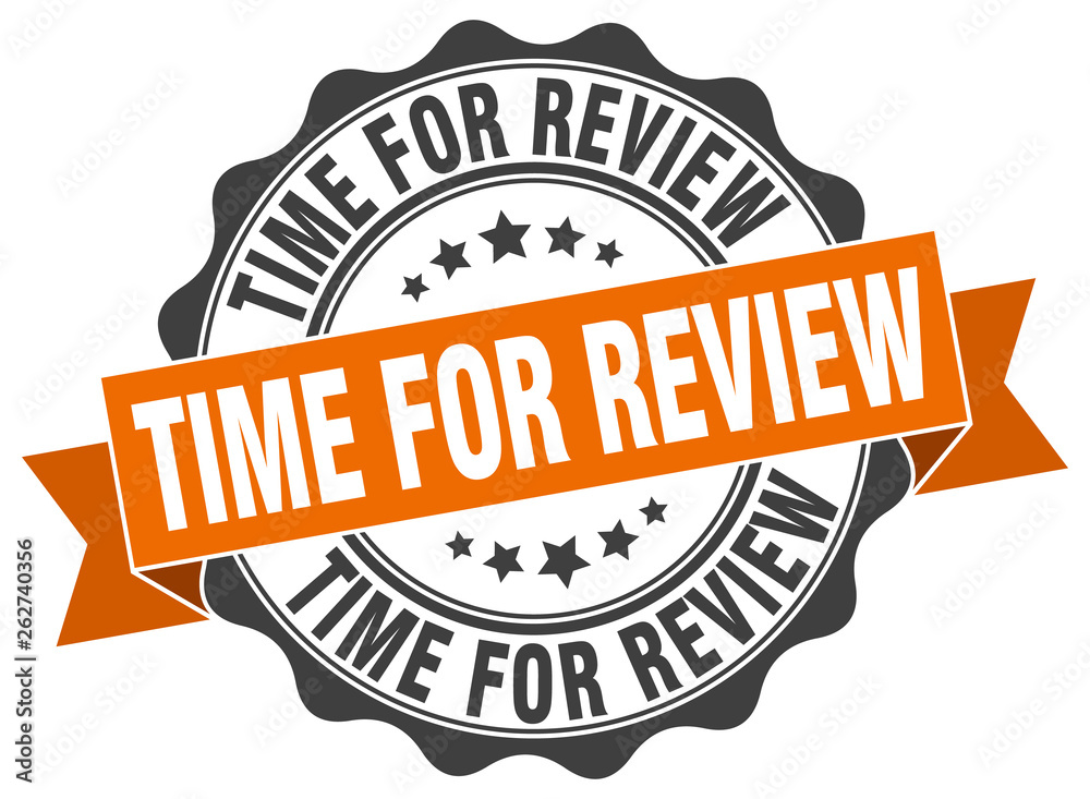 Fototapeta premium time for review stamp. sign. seal