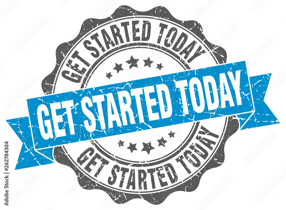 Obraz premium get started today stamp. sign. seal