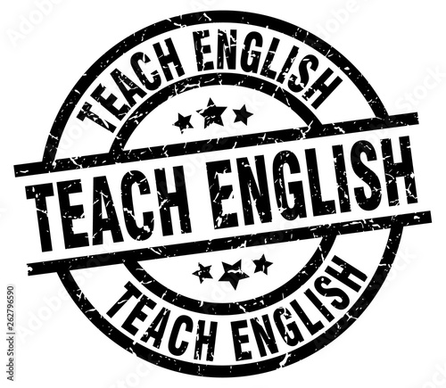 Fotografie teach english round grunge black stamp