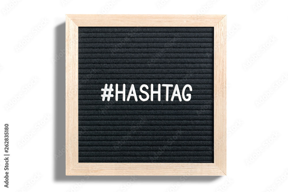 Letterboard with #hashtag