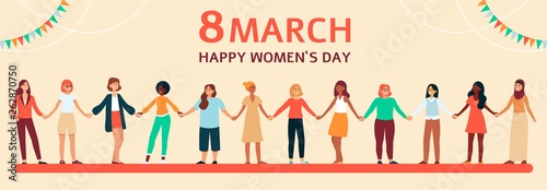 Diverse women stand and hold hands, horizontal female flat banner with text 8 march.