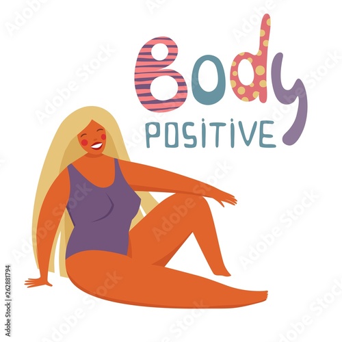Positive inspirational banner with every body is ready for beach hand-drawn lettering and happy plus size woman in swimming suit, vector illustration on white background. Body positive banner, poster