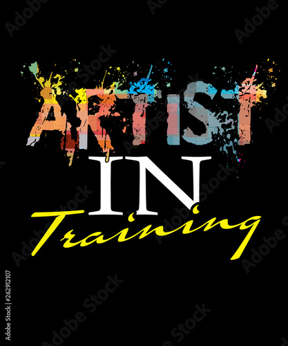Artist in training