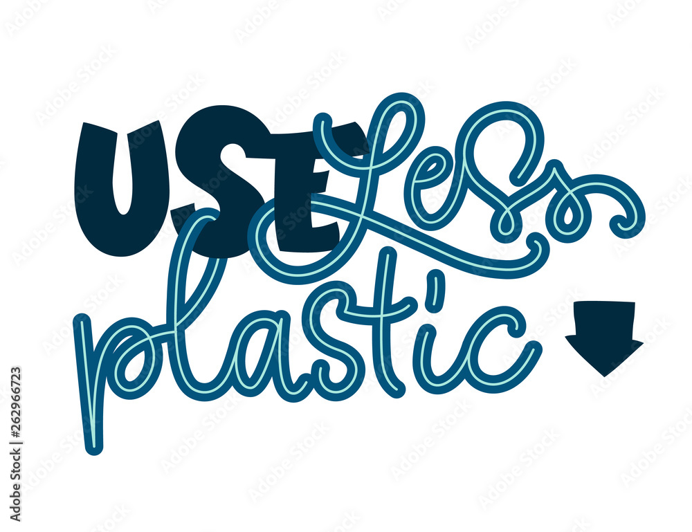 Use Less Plastic text - Eco color hand draw lettering phrase