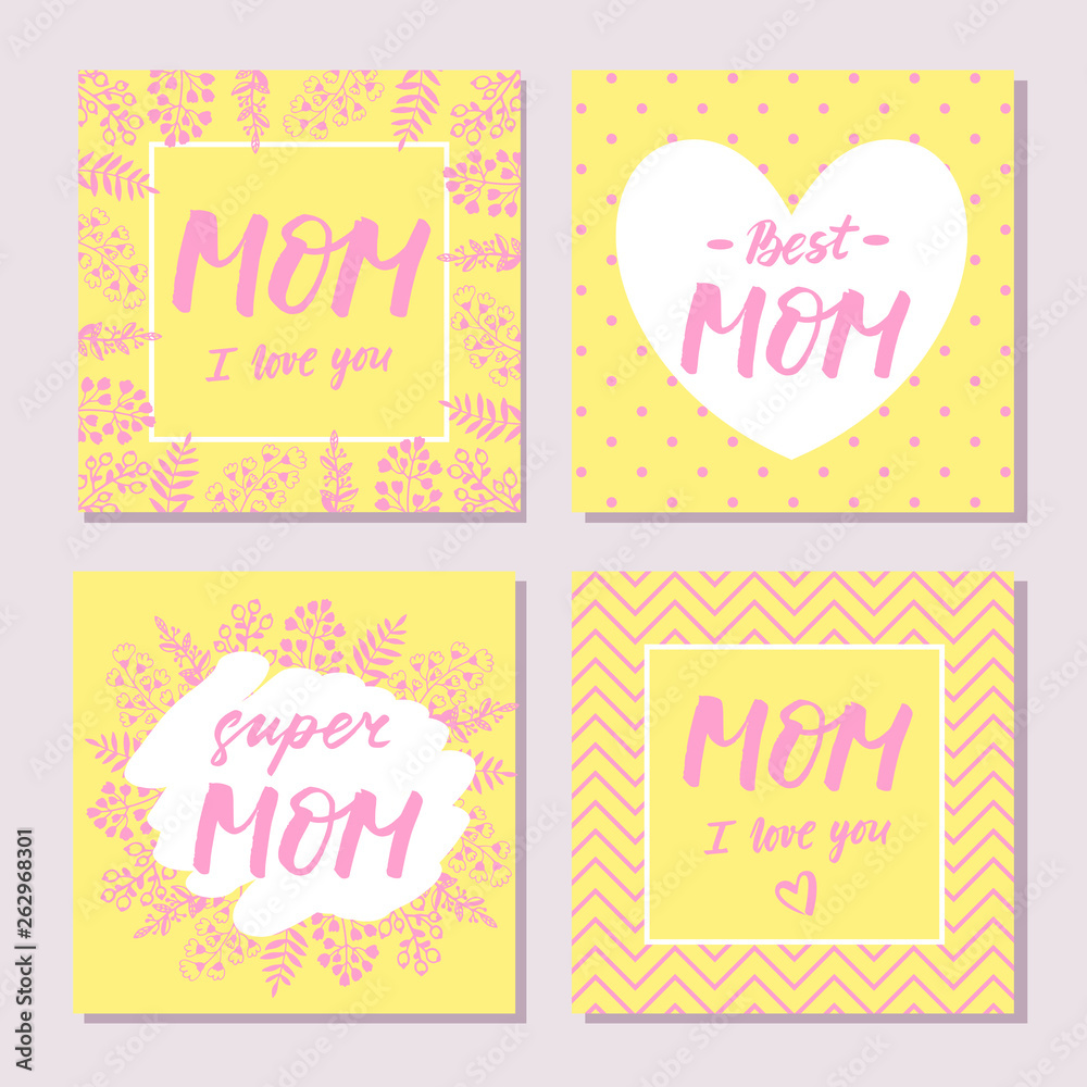Set of cute greeting cards for Mother's day. Hand drawn lettering. 