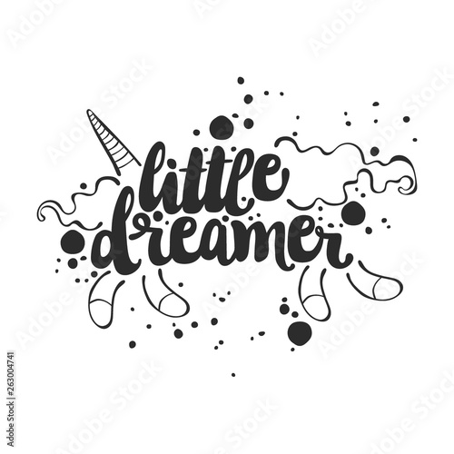 Little dreamer. Lettering. Isolated vector objects on white background.