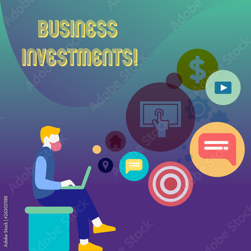 Conceptual hand writing showing Business Investments. Concept meaning act of committing money or capital to an endeavor Man Sitting with Laptop and SEO Driver Icons on Blank Space © Artur