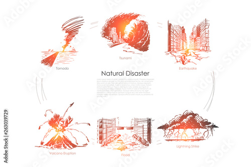 Natural disaster - tornado, tsunami, earthquake, flood, lightning strike, volcano eruption vector concept set