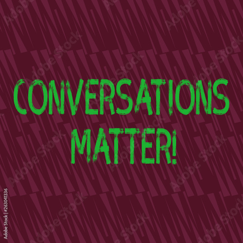 Conceptual hand writing showing Conversations Matter. Concept meaning generate new and meaningful knowledge Positive action Seamless Isosceles Triangle Maroon Tone in Abstract Pattern