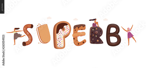 Dessert lettering - Superb - modern flat vector concept digital illustration of temptation font, sweet lettering and girls. Caramel, toffee, biscuit, waffle, cookie, cream and chocolate letters