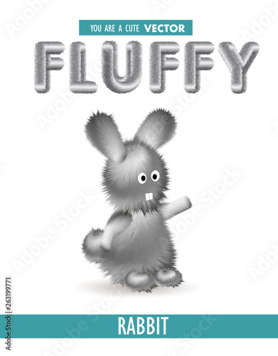 You Are a Cute Adorable Playful Pet Fluffy Rabbit Boy