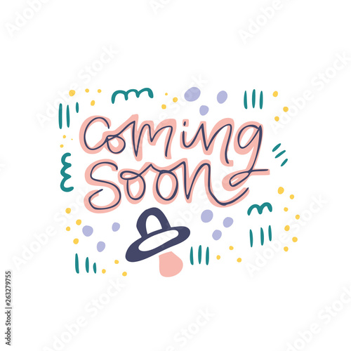Coming soon hand drawn flat color lettering