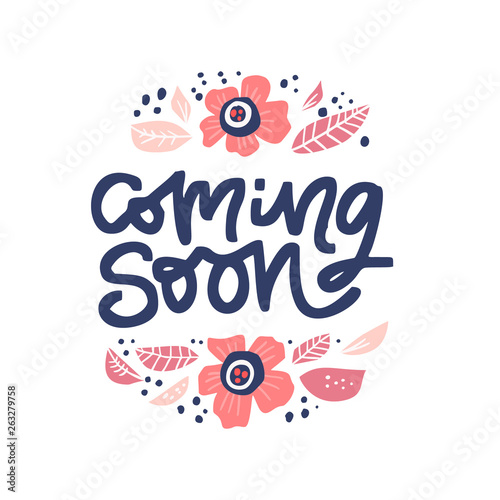 Coming soon ink brush lettering in floral frame