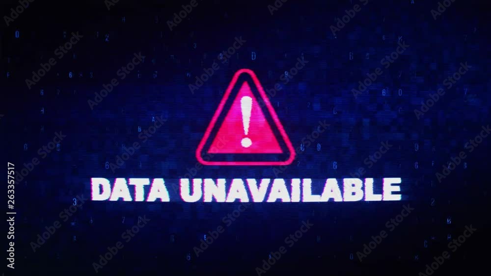 Data Unavailable Text Digital Noise Glitch Effect Tv Screen Loop Background. Login and Password With System Error Security ,Hacking Alert , Cyber Crime Attack Computer Error Distortion Message .