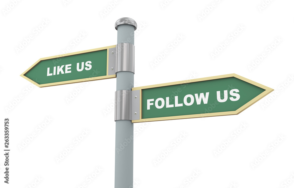 3d Follow us like us sign post 3d Follow us like us sign post