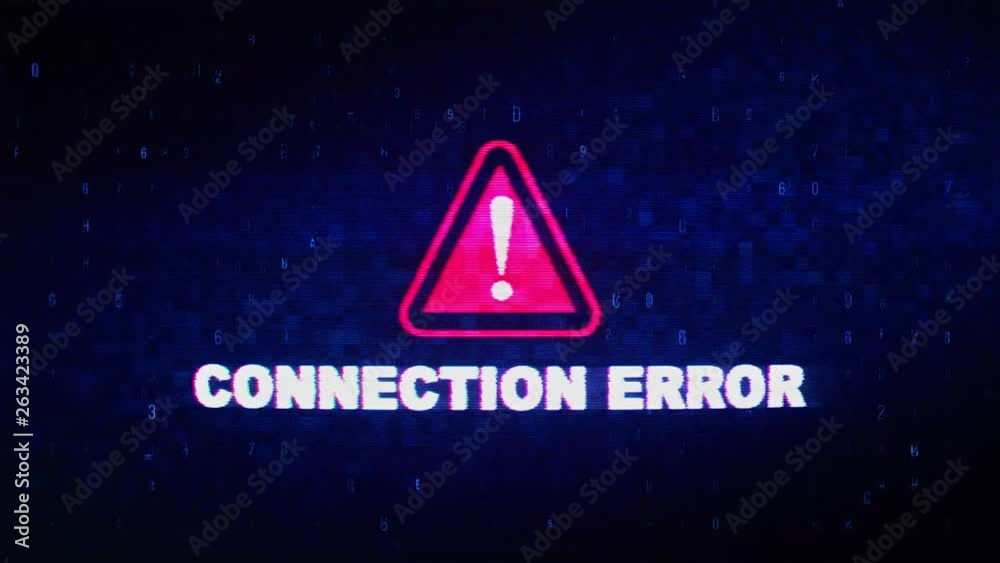 Connection Error Text Digital Noise Glitch Effect Tv Screen Loop Background. Login and Password With System Error Security ,Hacking Alert , Cyber Crime Attack Computer Error Distortion Message .