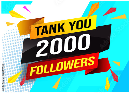 thank you 2k 2000 followers tag. Banner design template for marketing. Last chance promotion or retail. background banner modern graphic design  for store shop, online store, website, landing page