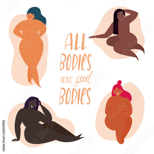Women in different poses. All bodies are good