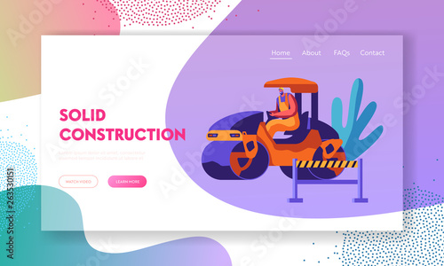 Man in Steamroller Road Repair with Heavy Vehicle. Roadwork, Asphalt Paving Machinery. Pavement Compactor, Construction Industry Website Landing Page, Web Page Cartoon Flat Vector Illustration, Banner