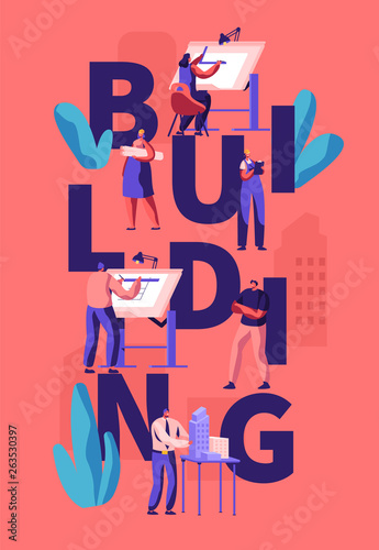 Architects and Engineers Working on Projects, Painting on Blueprints, Presenting Model of House. Building and Engineering Concept Poster, Banner, Flyer, Brochure. Cartoon Flat Vector Illustration