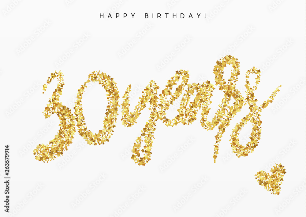 Thirty years, Number 30, lettering sign from golden confetti Thirty years, Number 30, lettering sign from golden confetti