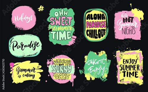 Set of universal hand drawn paint background. Summer quotes. Speech bubble. Dirty artistic design elements, boxes, frames for text, information.