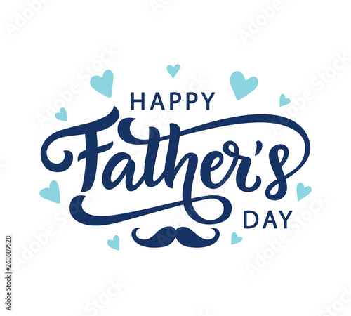 Happy Fathers Day greeting with hand written lettering photo