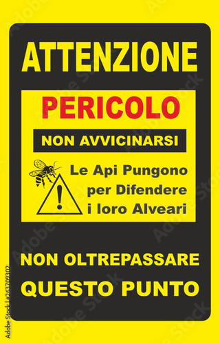 Cartello avviso pericolo alveare api