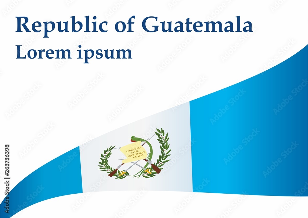 Flag of Guatemala, Republic of Guatemala. Template for award design, an official document with the flag of Guatemala and other uses. Bright, colorful vector illustration.