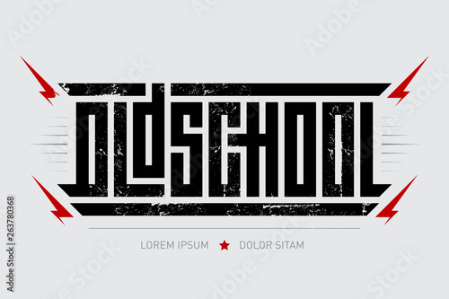 Oldschool - brutal font for labels, headlines, music posters or t-shirt print. Horizontal inscription with lightnings.