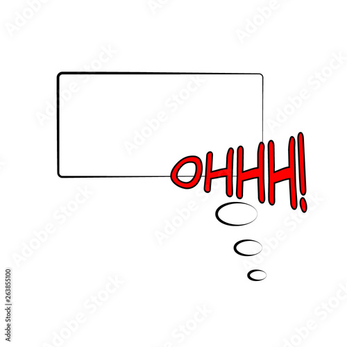Comic speech bubble with text. Vector Illustration. Template frame in  pop art style isolated on white background. Sound effect. OHHH.