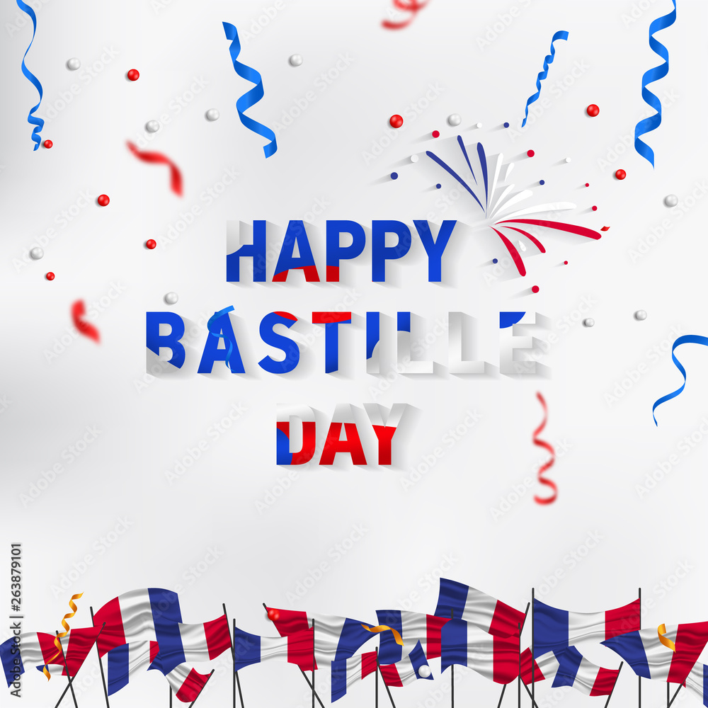 Obraz premium Happy Bastille Day.