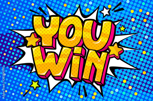 You Win Yellow Message in pop art style
