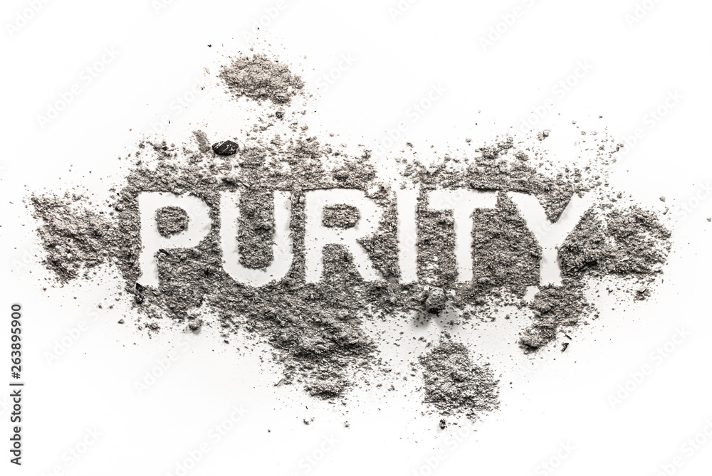 Purity word written in ash, dust, dirt