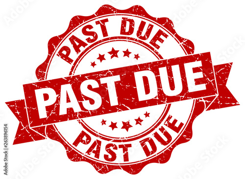 past due stamp. sign. seal