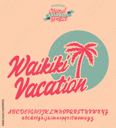 Summer Vacation. Malibu. Summer Time. Waikiki beach. Vector illustration. Retro typeface and logo. Summer style.
