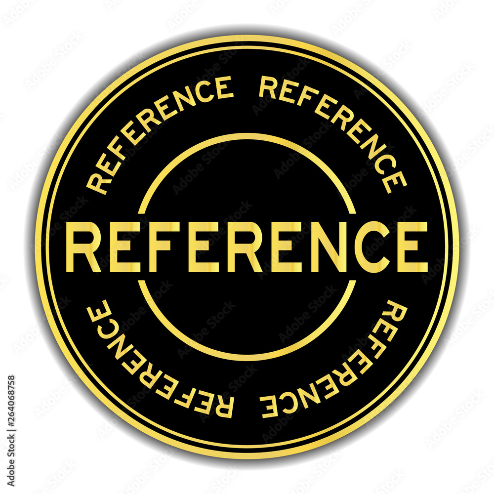 Black and gold color reference word round seal sticker on white background