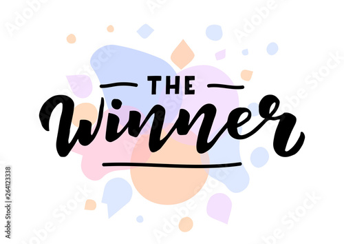 The winner hand drawn lettering phrase