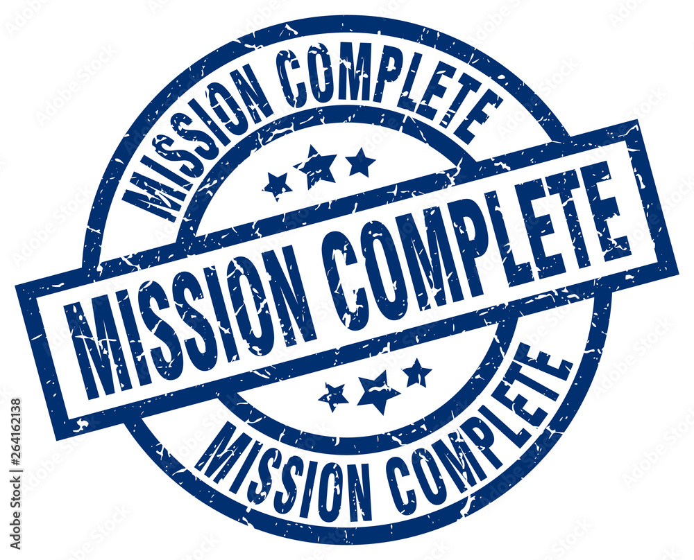 mission complete blue round grunge stamp mission complete blue round grunge stamp