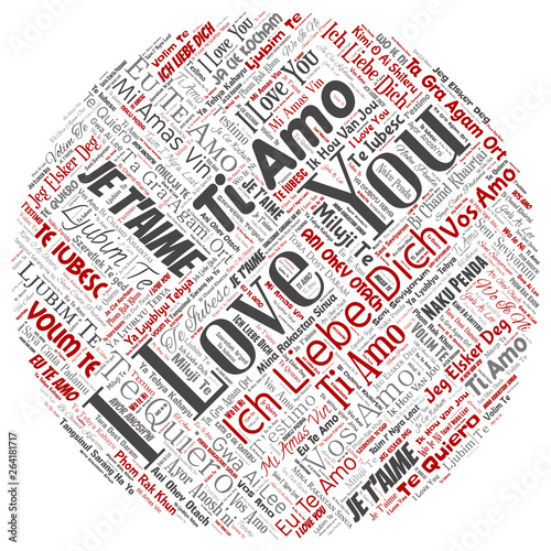 Vector conceptual sweet romantic I love you multilingual message round circle red word cloud isolated background. Collage of valentine day, romance affection,  happy emotion or passion lovely concept