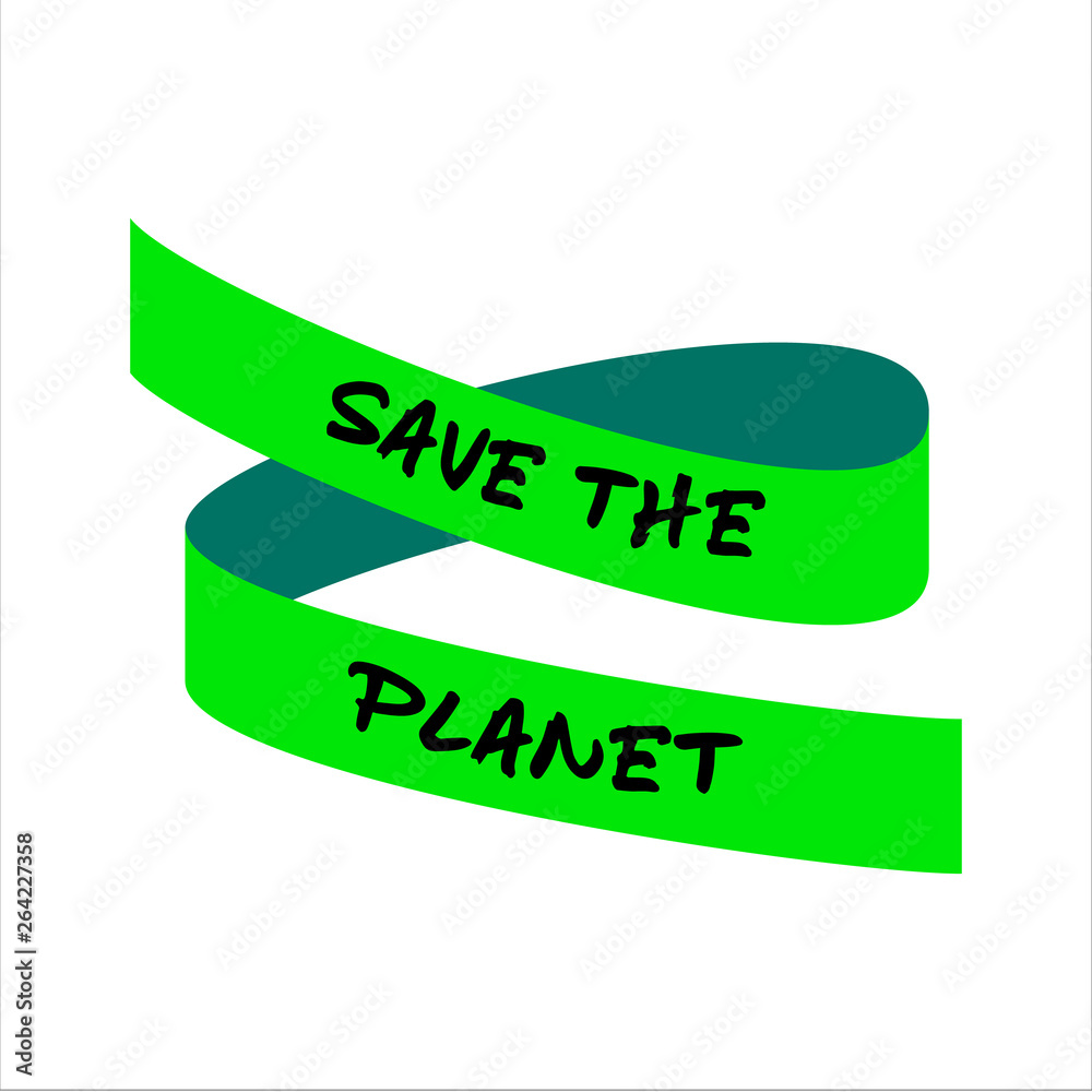 Save the Planet phrase on the tape. Isolated on white background. Design for greeting cards, posters, banners, cloth, textile, fabric. Vector illustration Save the Planet phrase on the tape. Isolated on white background. Design for greeting cards, posters, banners, cloth, textile, fabric. Vector illustration