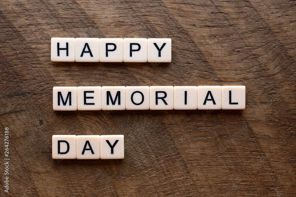 Fototapeta premium Happy memoril day with scrabble letters