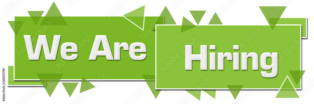 Fototapeta premium We Are Hiring Green Horizontal Squares Triangles 