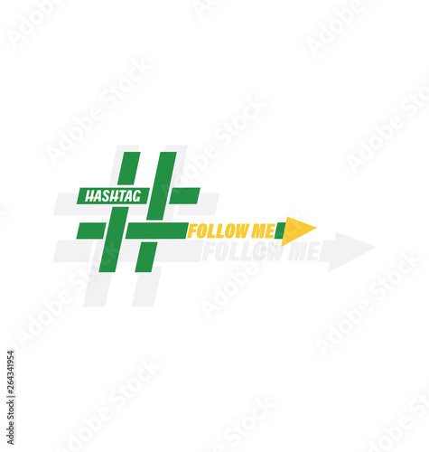Green and yellow icon of a hashtag with the text Follow me. Concept of micro blogging, pr, popularity, blogger, grille. isolated on white background. flat style. Trend modern logotype design.