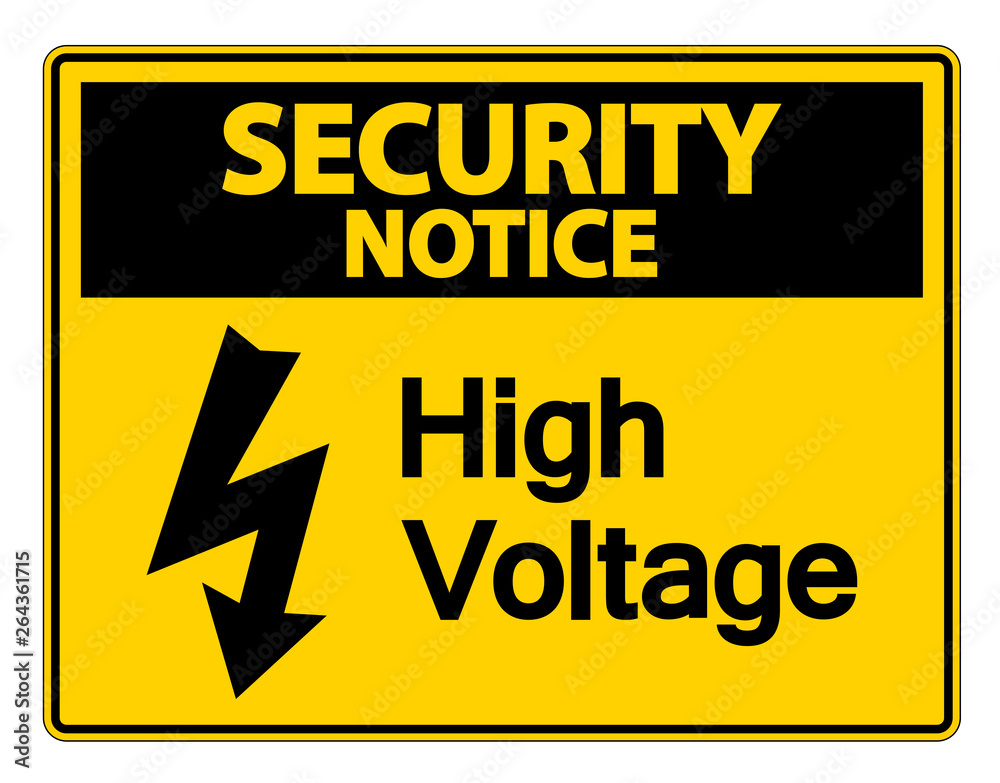 Security notice high voltage sign on white background,Vector llustration