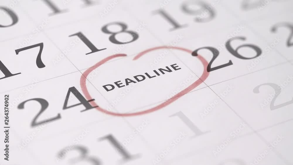 Marked the twenty-fifth 25 day of a month in the calendar transforms into DEADLINE text Marked the twenty-fifth 25 day of a month in the calendar transforms into DEADLINE text