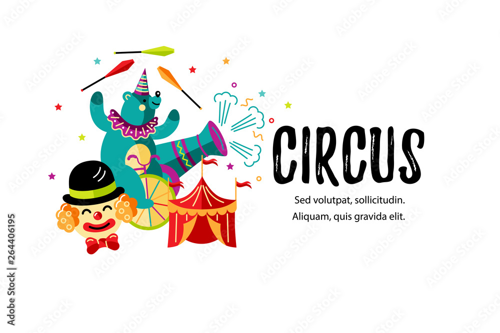 Circus. Vector illustration with bear, clown and tent. Template for circus show, party invitation, poster, kids birthday, web. Flat style. Circus. Vector illustration with bear, clown and tent. Template for circus show, party invitation, poster, kids birthday, web. Flat style.