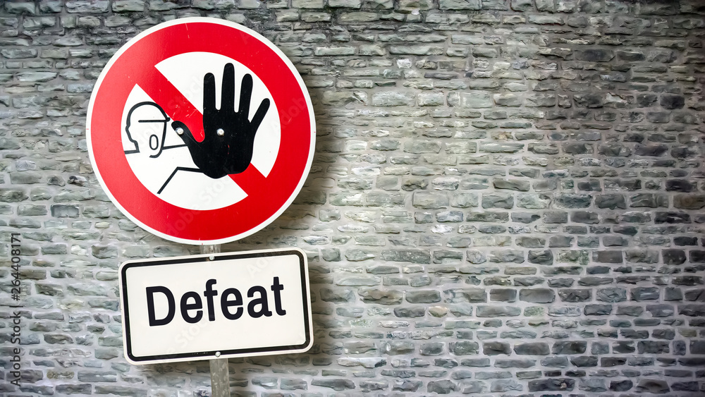 Street Sign Victory versus Defeat Street Sign Victory versus Defeat