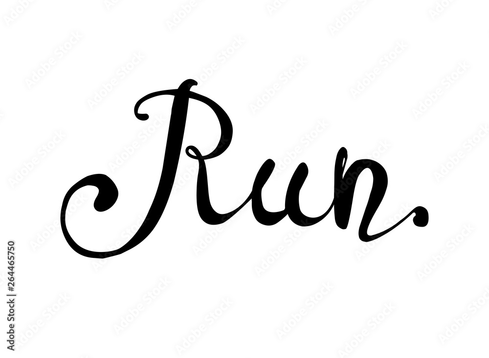 Run. Word of calligraphic letters Run. Word of calligraphic letters