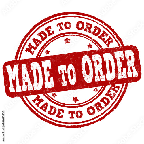 Made to order sign or stamp